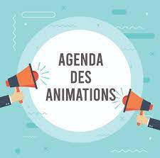 AGENDA DES ANIMATIONS